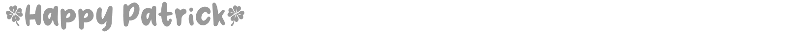 Happy Patrick font preview